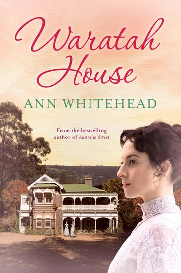 Waratah House - Ann Whitehead