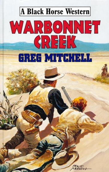 Warbonnet Creek - G Mitchell