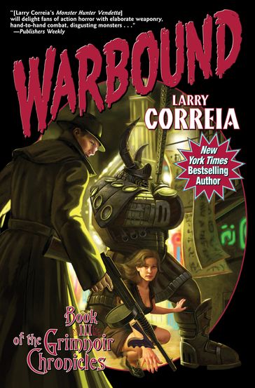 Warbound - Larry Correia