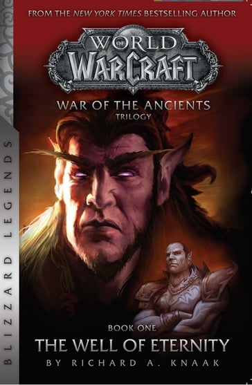 Warcraft: War of the Ancients Book One - Knaak