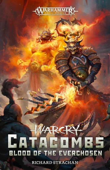 Warcry: Catacombs Blood Of The Everchosen - Richard Strachan