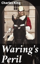 Waring s Peril