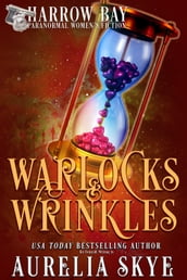 Warlocks & Wrinkles