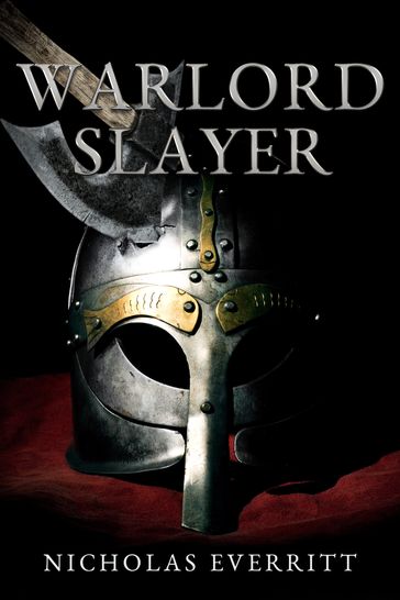 Warlord Slayer - Nicholas Everritt