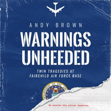 Warnings Unheeded - Andy Brown