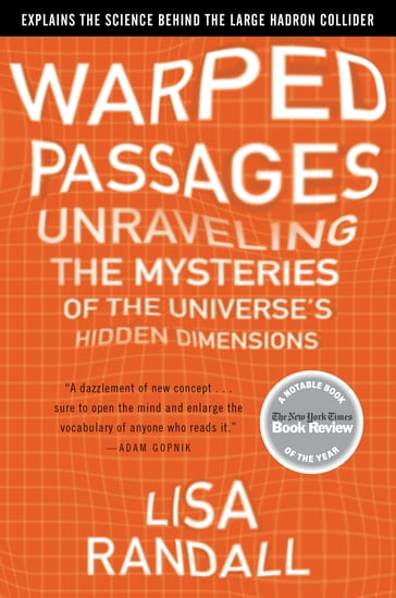 Warped Passages - Lisa Randall