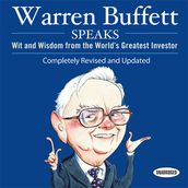 Warren Buffett Speaks