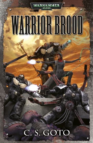 Warrior Brood - C.S Goto