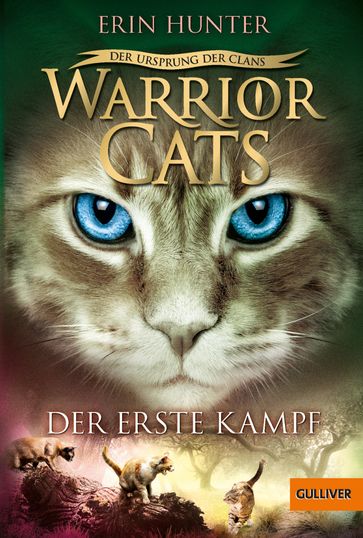 Warrior Cats - Der Ursprung der Clans. Der erste Kampf - Erin Hunter