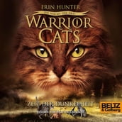 Warrior Cats - Die Macht der drei. Zeit der Dunkelheit