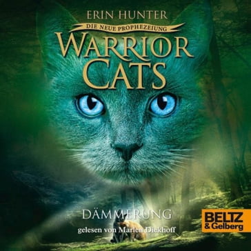 Warrior Cats - Die neue Prophezeiung. Dämmerung - Warrior Cats - Erin Hunter - Johannes Wiebel