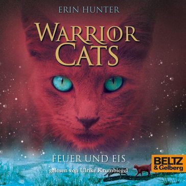 Warrior Cats. Feuer und Eis - Erin Hunter
