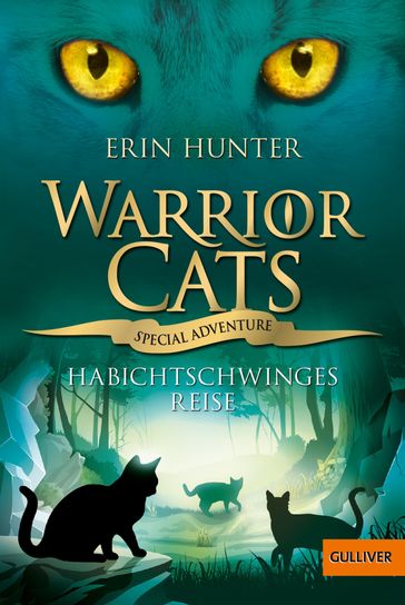 Warrior Cats - Special Adventure. Habichtschwinges Reise - Erin Hunter - Johannes Wiebel
