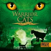 Warrior Cats - Special Adventure 3. Blausterns Prophezeiung