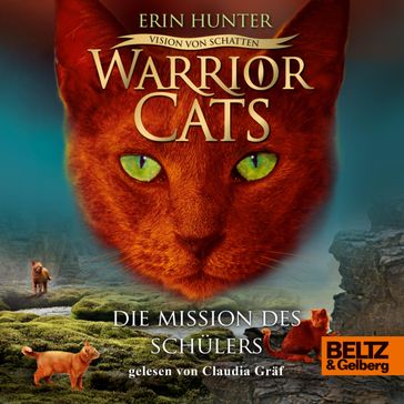 Warrior Cats - Vision von Schatten. Die Mission des Schülers - Erin Hunter