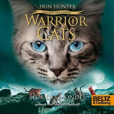 Warrior Cats - Zeichen der Sterne. Spur des Mondes - Erin Hunter - Johannes Wiebel