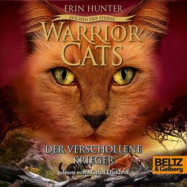 Warrior Cats - Zeichen der Sterne. Der verschollene Krieger - Erin Hunter