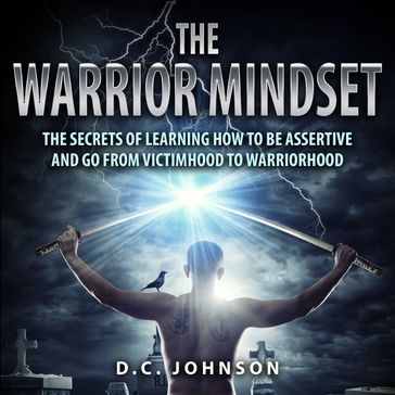 Warrior Mindset, The - D.C. Johnson