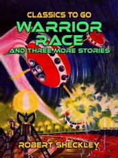 Warrior Race And Three More Stories