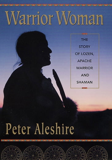 Warrior Woman - Peter Aleshire