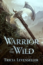 Warrior of the Wild