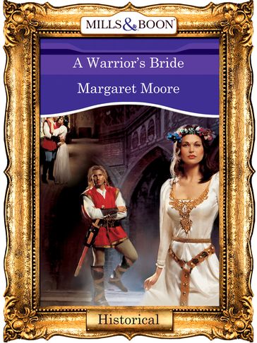 A Warrior's Bride (Mills & Boon Vintage 90s Modern) - Margaret Moore