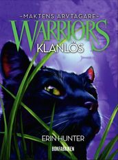 Warriors - Klanlös