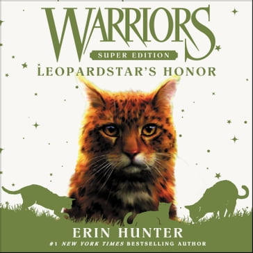 Warriors Super Edition: Leopardstar's Honor - Erin Hunter