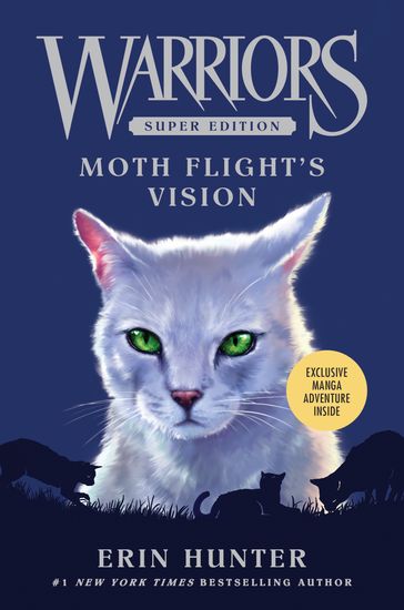 Warriors Super Edition: Moth Flight's Vision - Erin Hunter