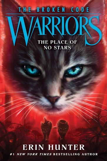 Warriors: The Broken Code #5: The Place of No Stars - Erin Hunter