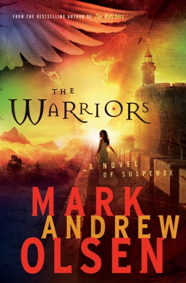 Warriors, The (Covert Missions Book #2) - Mark Andrew Olsen