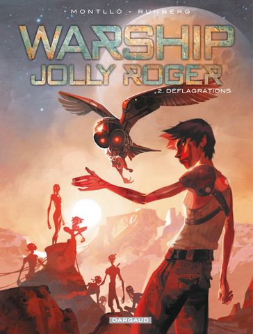 Warship Jolly Roger - Tome 2 - Déflagrations - Sylvain Runberg