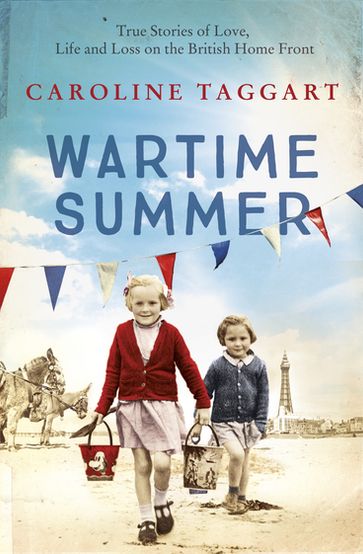 Wartime Summer - Caroline Taggart