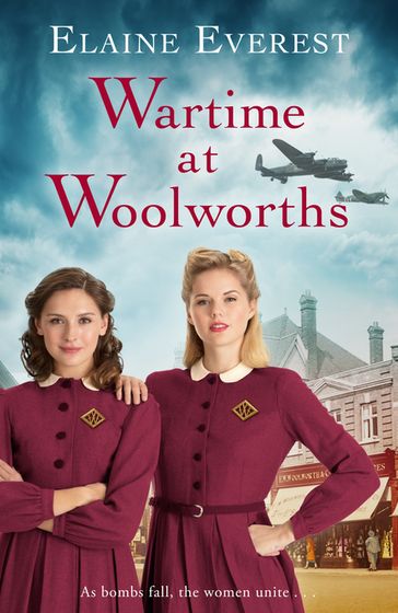 Wartime at Woolworths - Elaine Everest