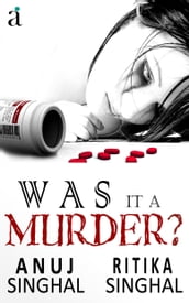 Was It A Murder?