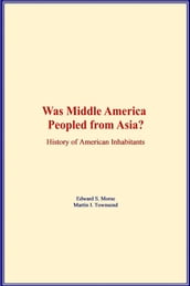 Was Middle America Peopled from Asia?