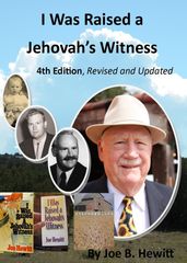 I Was Raised a Jehovah s Witness, 4th Edition