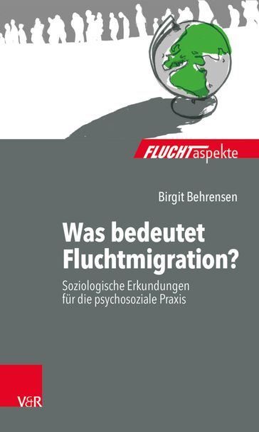 Was bedeutet Fluchtmigration? - Birgit Behrensen