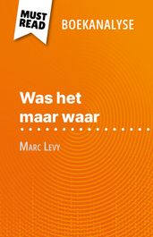 Was het maar waar van Marc Levy (Boekanalyse)