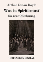 Was ist Spiritismus?