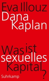 Was ist sexuelles Kapital?