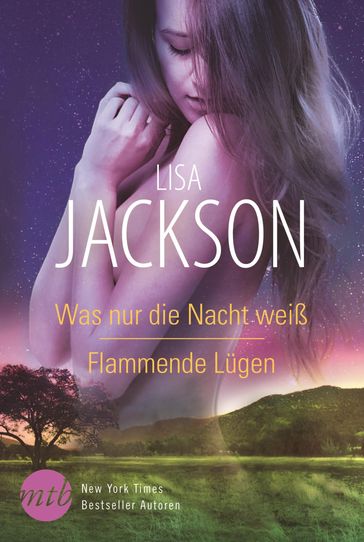 Was nur die Nacht weiß/Flammende Lügen - Lisa Jackson