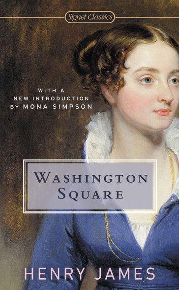 Washington Square - James Henry - Michael Cunningham