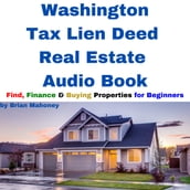 Washington Tax Lien Deed Real Estate Audio Book