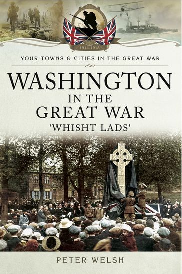 Washington in the Great War - Peter Welsh