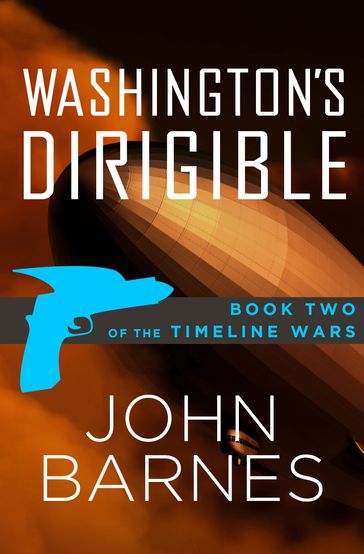 Washington's Dirigible - John Barnes