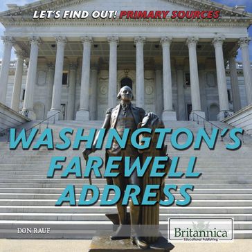 Washington's Farewell Address - Don Rauf