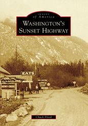 Washington s Sunset Highway