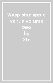 Wasp star apple venus volume two