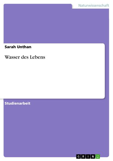 Wasser des Lebens - Sarah Unthan